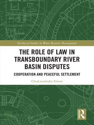cover image of The Role of Law in Transboundary River Basin Disputes